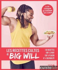 Les recettes cultes de Big Will