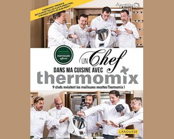 Un chef dans ma cuisine avec Thermomix