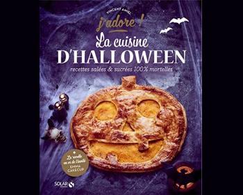 La cuisine d'Halloween - J'adore (J'adore !)