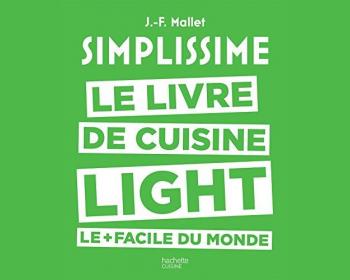 Simplissime light: Le livre de cuisine light le + facile du monde