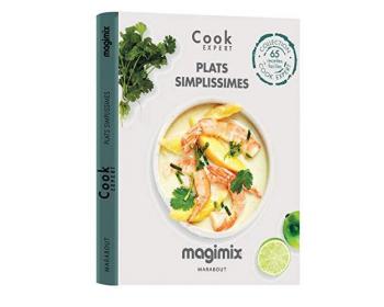 Cook Expert : Plats Simplissimes Magimix