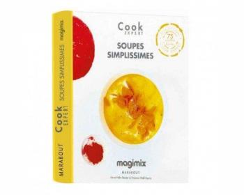 Hachette Soupes simplissimes - Magimix Cook Expert