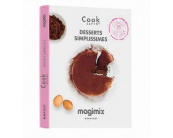 Cook Expert : Desserts Simplissimes Magimix 