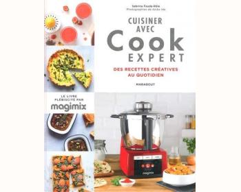 Cuisiner avec Cook Expert : des recettes créatives au quotidien