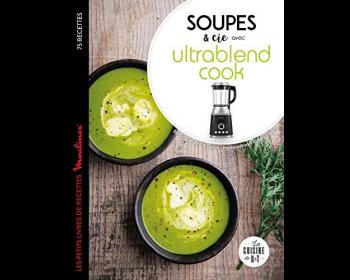 Soupes et cie avec Ultrablend cook