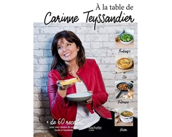 A la table de Carinne Teyssandier