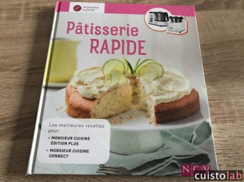Avis Pâtisserie rapide Monsieur Cuisine de NGV