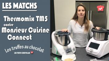 Match Thermomix TM5 contre le Monsieur Cuisine Connect pour la réalisation de truffes en chocolat